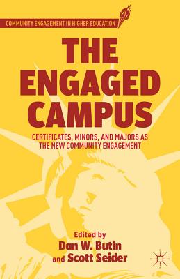 The Engaged Campus: Certificates, Minors, and Majors as the New Community Engagement