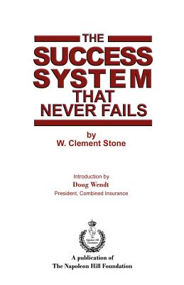 The Success System That Never Fails