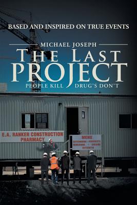 The Last Project: People Kill - Drugs’s Don’t
