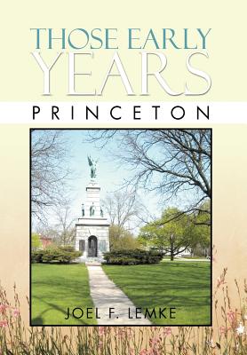 Those Early Years: Princeton