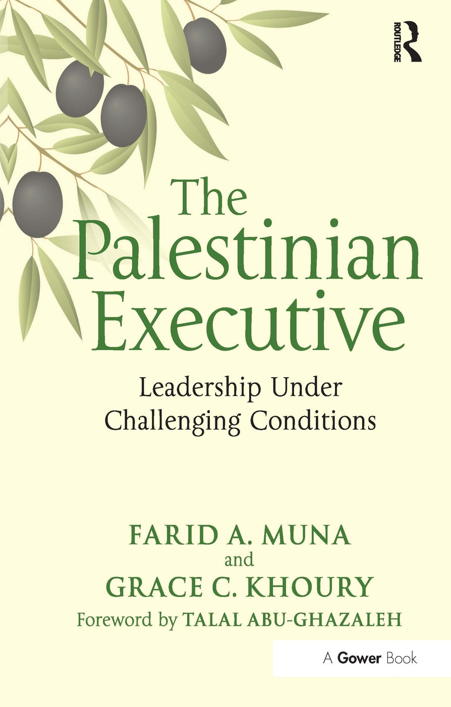 The Palestinian Executive: Leadership Under Challenging Conditions