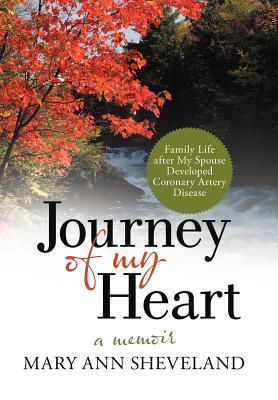 Journey of My Heart: A Memoir