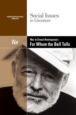 War in Ernest Hemingway’s for Whom the Bell Tolls