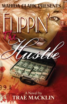 Flippin’ the Hustle