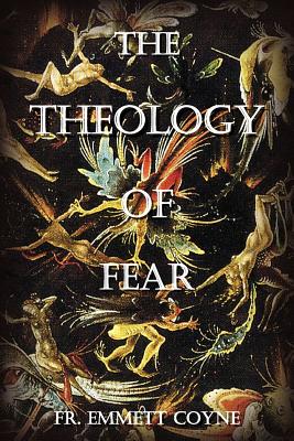 The Theology of Fear