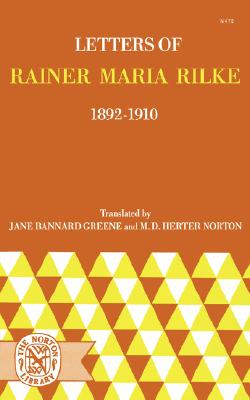 Letters of Rainer Maria Rilke 1892-1910
