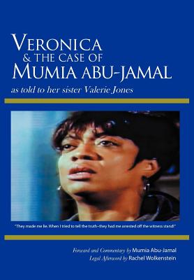 Veronica & the Case of Mumia Abu-jamal