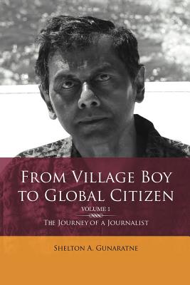 From Village Boy to Global Citizen: The Life Journey of a Journalist
