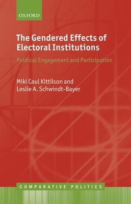 The Gendered Effects of Electoral Institutions: Political Engagement and Participation