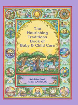 Nourishing Traditions Bk Baby Child Care
