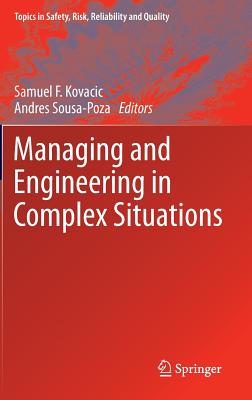 Managing and Engineering in Complex Situations