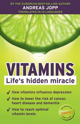 Vitamins: Life’s Hidden Miracle