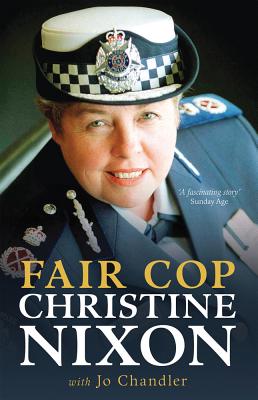Fair Cop: Christine Nixon