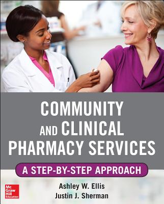Community and Clinical Pharmacy Services: A Step-by-Step Approach