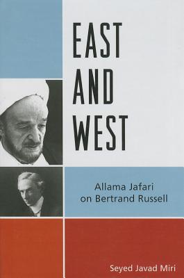 East and West: Allama Jafari on Bertrand Russell