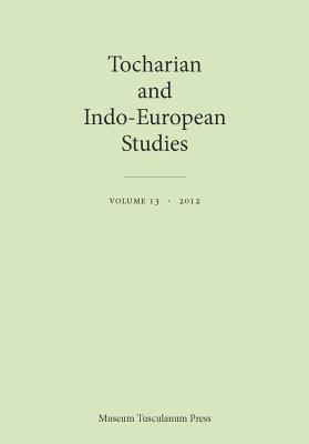 Tocharian and Indo-European Studies 2012