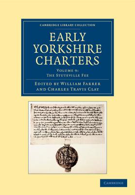 Early Yorkshire Charters: The Stuteville Fee