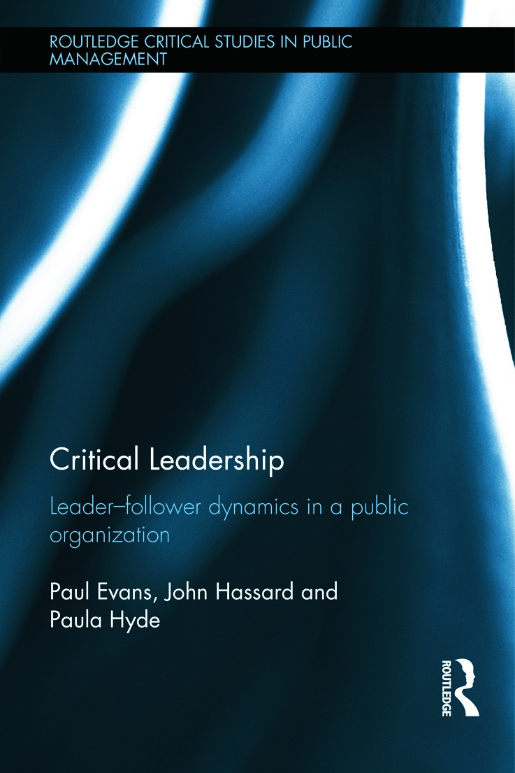 Critical Leadership: Leader-Follower Dynamics in a Public Organization