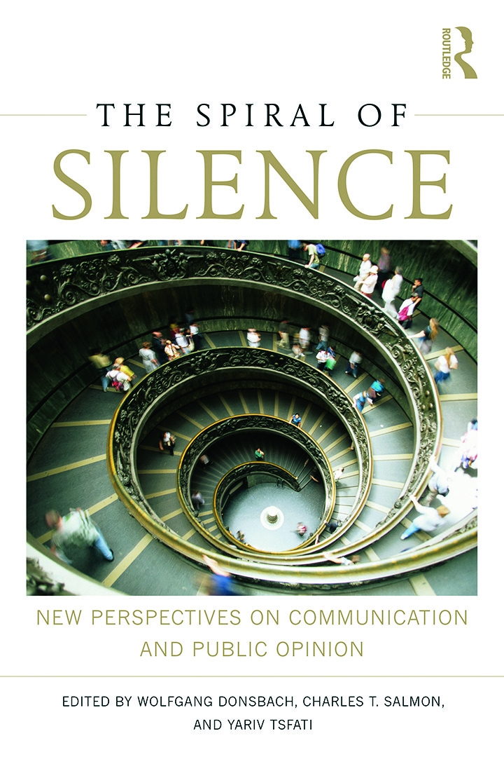 The Spiral of Silence: New Perspectives on Communication and Public Opinion