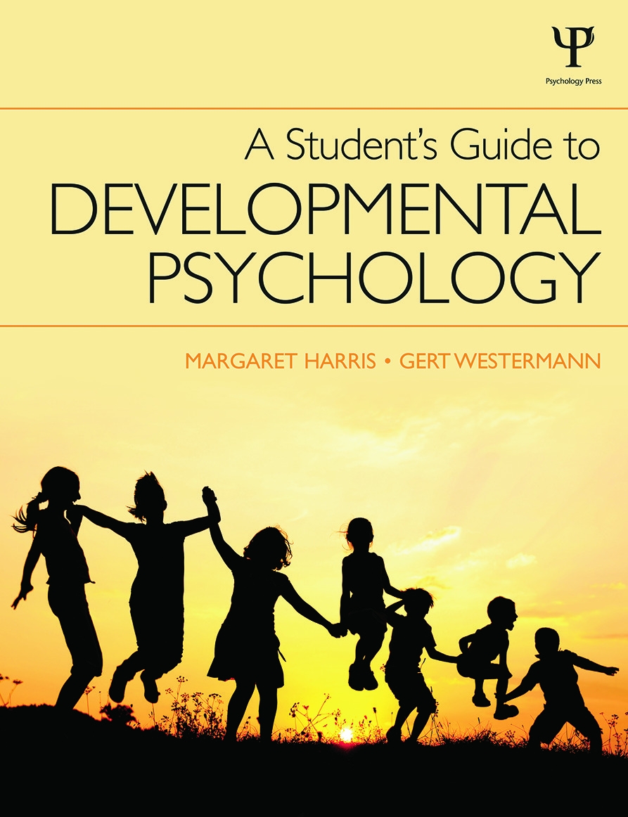 A Student’s Guide to Developmental Psychology