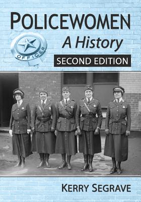 Policewomen: A History