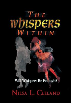 The Whispers Within: Will Whispers Be Enough?
