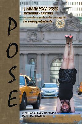 Pose: Yoga for Working Professionals