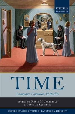 Time: Language, Cognition, and Reality
