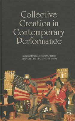Collective Creation in Contemporary Performance