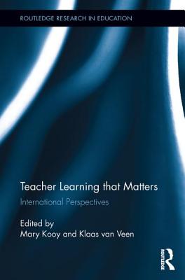 Teacher Learning That Matters: International Perspectives