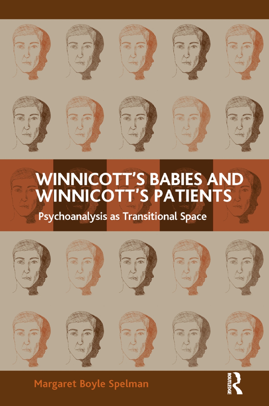 Winnicott’s Babies and Winnicott’s Patients: Psychoanalysis As Transitional Space