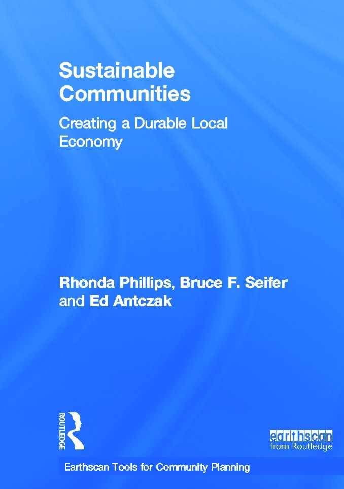 Sustainable Communities: Creating a Durable Local Economy