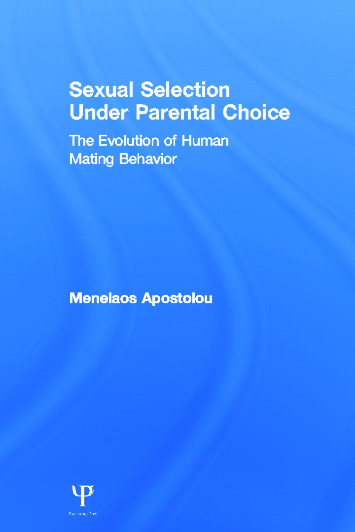 Sexual Selection Under Parental Choice: The Evolution of Human Mating Behavior