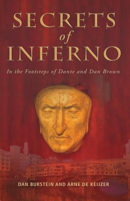 Secrets of Inferno: In the Footsteps of Dante and Dan Brown