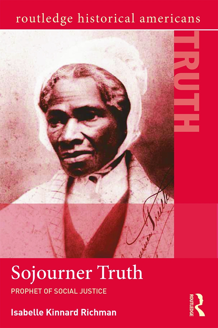 Sojourner Truth: Prophet of Social Justice
