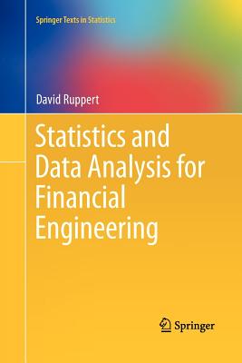 Statistics and Data Analysis for Financial Engineering