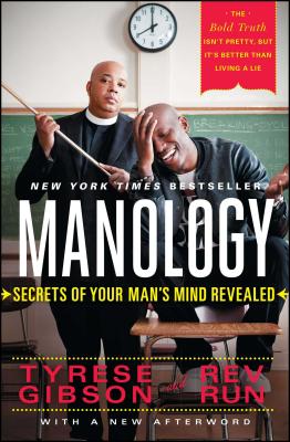 Manology: Secrets of Your Man’s Mind Revealed