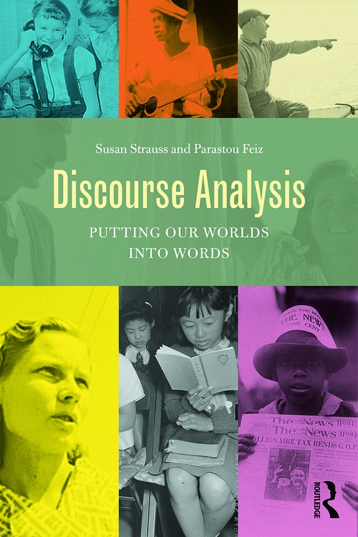 Discourse Analysis: Putting Our Worlds Into Words