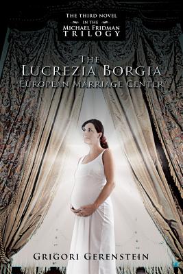 The Lucrezia Borgia European Marriage Center