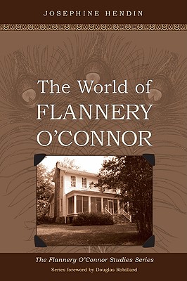 The World of Flannery O’connor