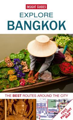 Insight Guide Explore Bangkok: The Best Routes Around the City