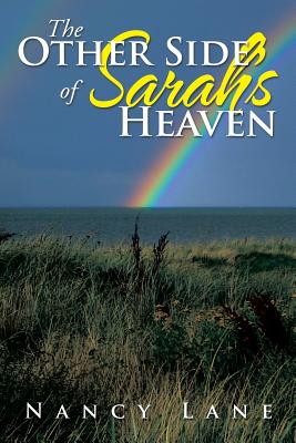 The Other Side of Sarah’s Heaven