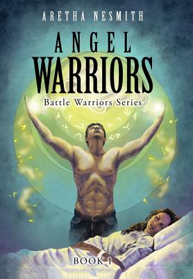 Angel Warriors: Battle Warriors Series