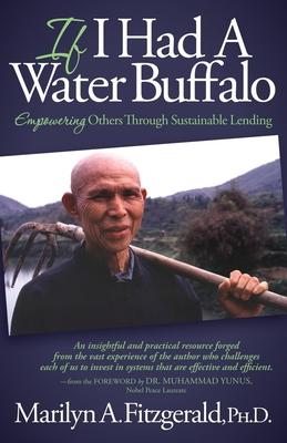 If I Had a Water Buffalo: Empowering Others Through Sustainable Futures