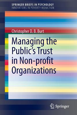 Managing the Public’s Trust in Non-profit Organizations