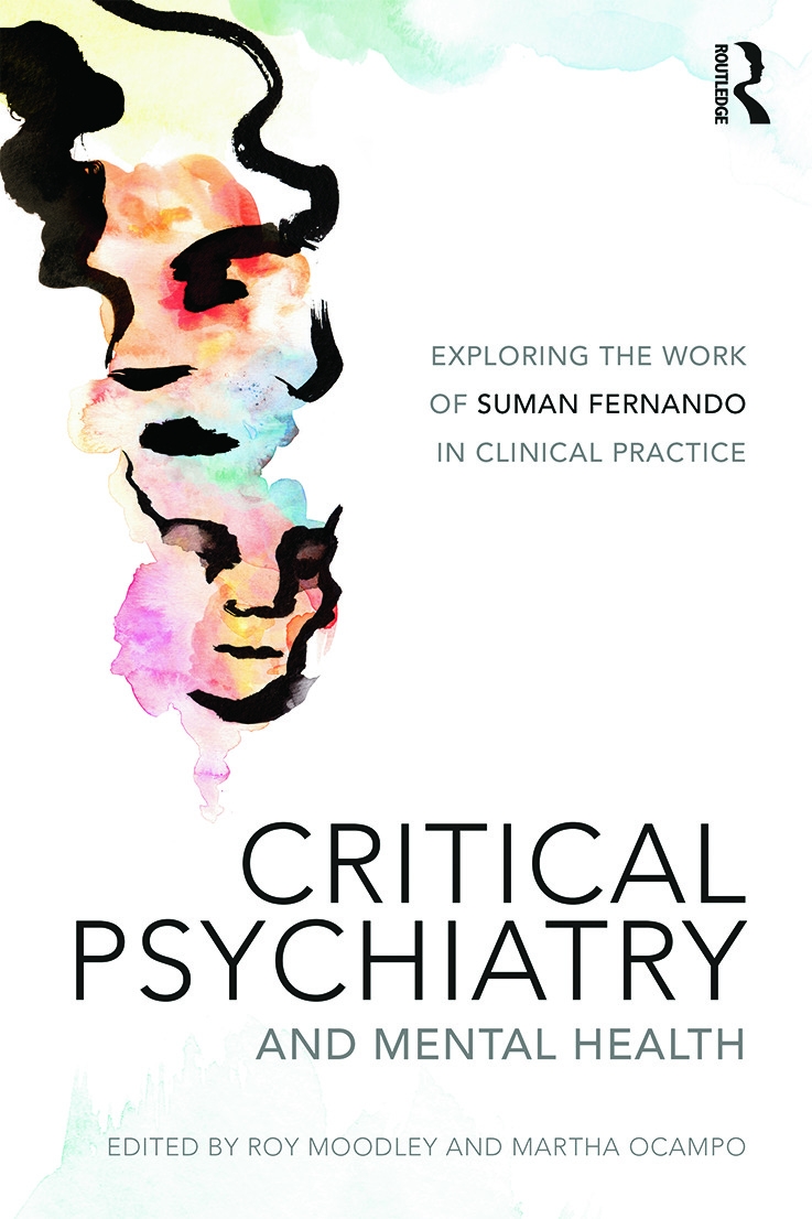 Critical Psychiatry and Mental Health: Exploring the Work of Suman Fernando in Clinical Practice