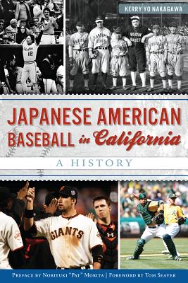 Japanese-American Baseball in California: A History
