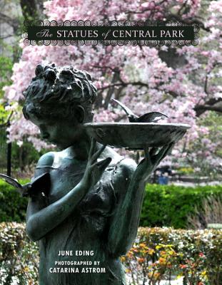 The Statues of Central Park: A Tribute to New York City’s Most Famous Park and Its Monuments