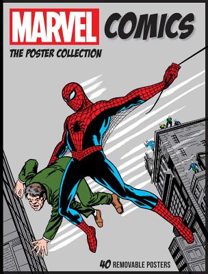 Marvel Comics: The Poster Collection