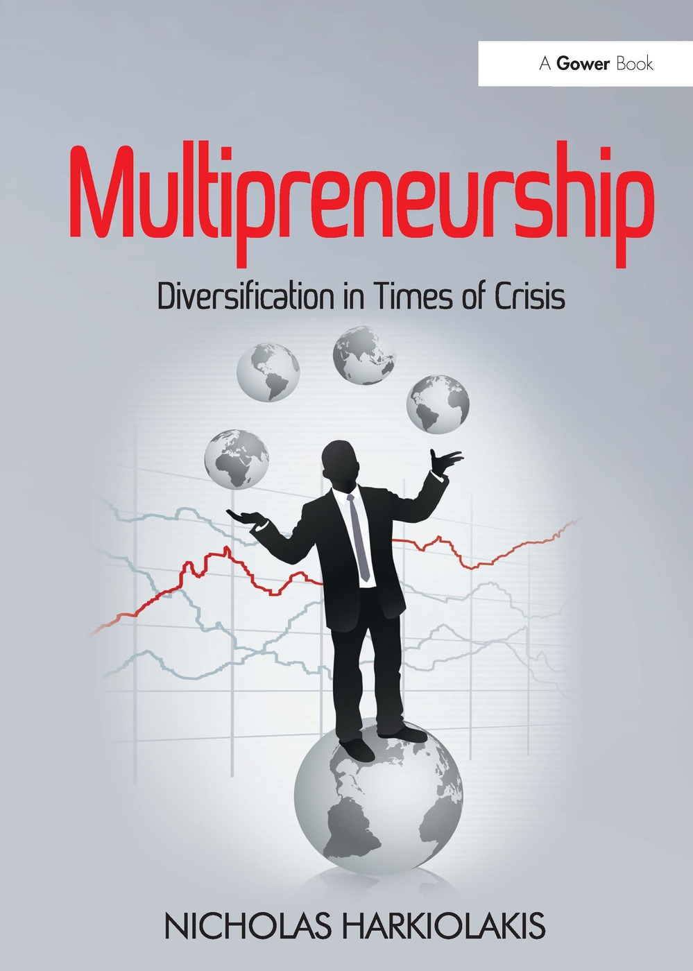 Multipreneurship: Diversification in Times of Crisis